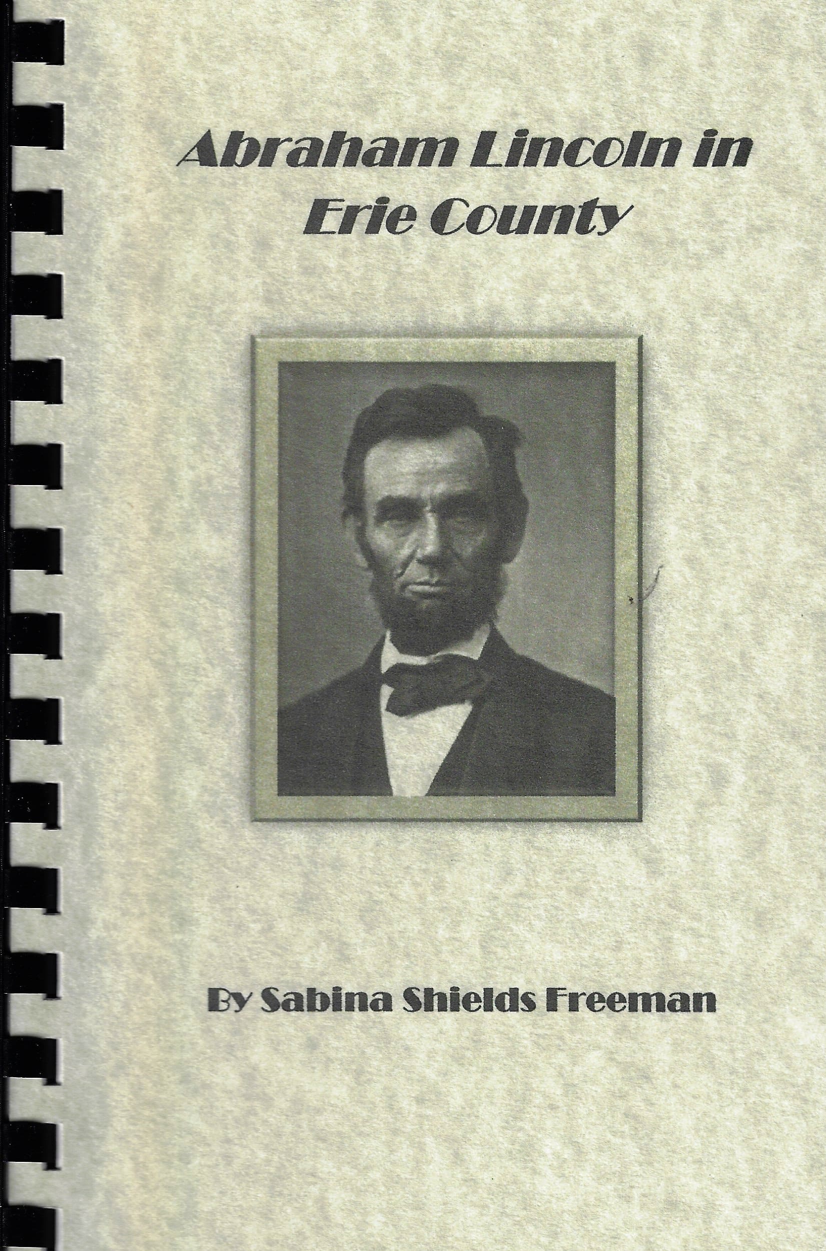 Booklet Series: Abraham Lincoln in Erie County | Fairview Area 